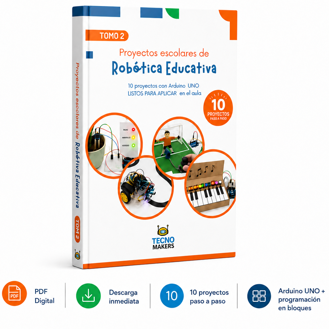 El Siguiente Nivel en Robótica Educativa: +10 proyectos listos (Arduino UNO)